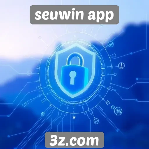 Segurança e privacidade no seuwin app: o que saber